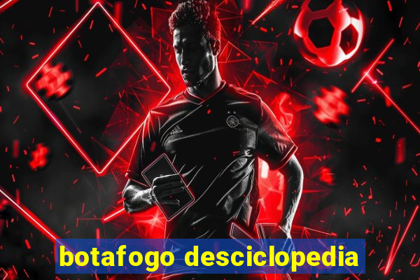 botafogo desciclopedia